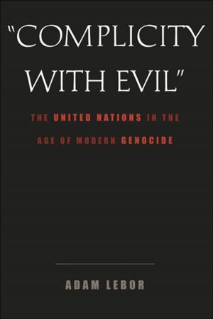 Cover of the book "Complicity with Evil" by Leo Damrosch