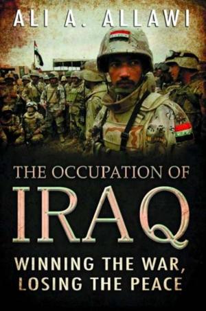 Cover of the book The Occupation of Iraq: Winning the War, Losing the Peace by David Sedlak