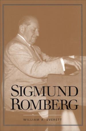 Cover of the book Sigmund Romberg by William G. Thomas