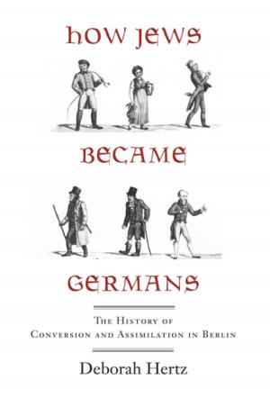 Cover of the book How Jews Became Germans by Jonathan A. Edlow