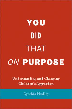 Cover of the book You Did That on Purpose by Thomas R. Blanton