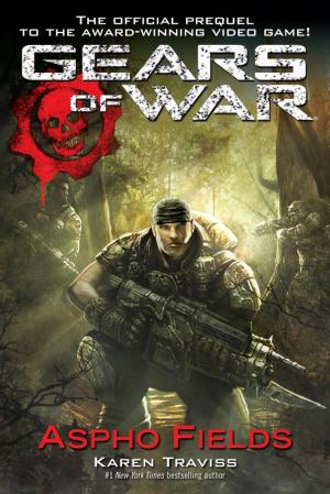 Cover of the book Gears of War Aspho Fields by Anne Perry