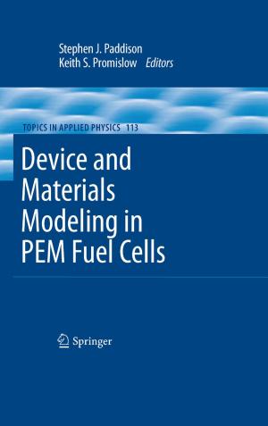 bigCover of the book Device and Materials Modeling in PEM Fuel Cells by 