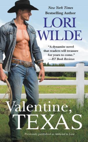 Cover of the book Valentine, Texas (previously published as Addicted to Love) by Tara Leigh