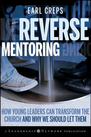 Cover of the book Reverse Mentoring by Michael Alexander, Jared Decker, Bernard Wehbe