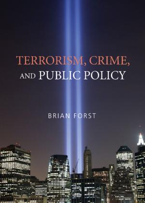 Cover of the book Terrorism, Crime, and Public Policy by Anise K. Strong