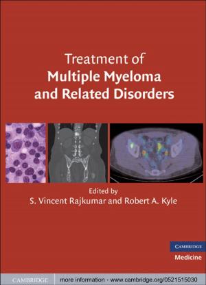 Cover of the book Treatment of Multiple Myeloma and Related Disorders by Paul J. Harrison, Kai Bischof, Christopher S. Lobban, Catriona L. Hurd