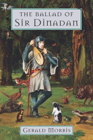 Cover of the book The Ballad of Sir Dinadan by David Sheff, Nic Sheff
