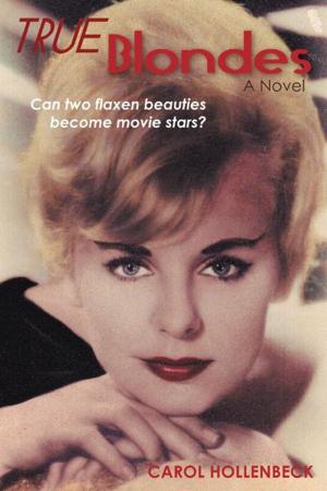 Cover of the book True Blondes by Sean M. Bazaar