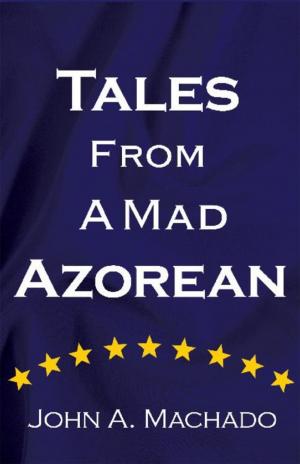 Book cover of Tales from a Mad Azorean