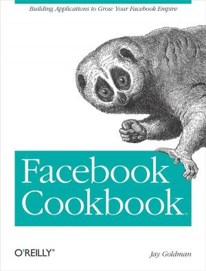Cover of the book Facebook Cookbook by Luke VanderHart, Ryan Neufeld