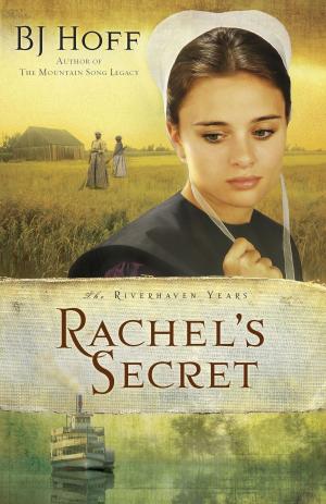 Cover of the book Rachel's Secret by Josh McDowell, Sean McDowell