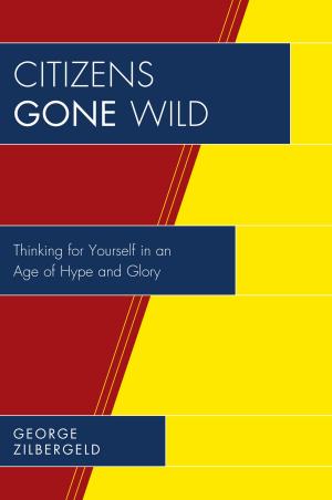 Cover of the book Citizens Gone Wild by Marilyn T. Peebles