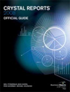 Cover of the book Crystal Reports 2008 Official Guide by Roger Jennings