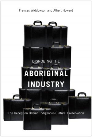 Book cover of Disrobing the Aboriginal Industry