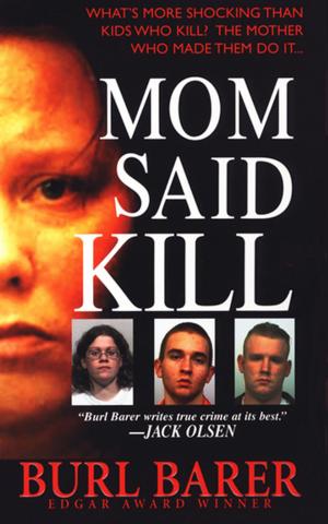 bigCover of the book Mom Said Kill by 