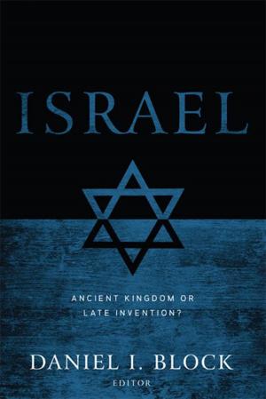 Cover of the book Israel by Dorothy Kelley Patterson, Rhonda Harrington Kelley
