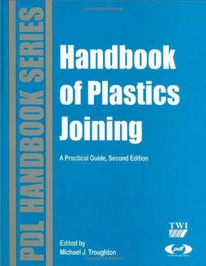 Cover of the book Handbook of Plastics Joining by Margareta Nelke, Charlotte Håkansson