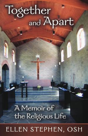 Cover of the book Together and Apart by Chris Glaser