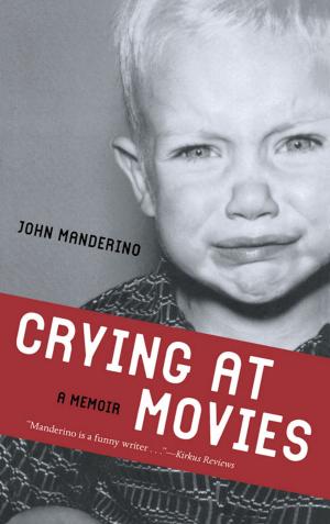 Cover of the book Crying at Movies by Ed Sobey