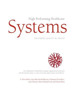 Book cover of High Performing Healthcare Systems, Delivering Quality By Design