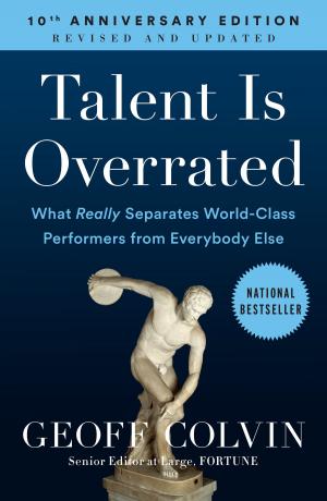 Cover of the book Talent Is Overrated by Marion Meade