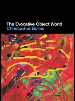 Cover of the book The Evocative Object World by Chris Nicol
