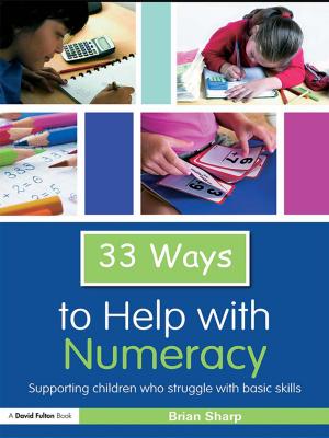 Cover of the book 33 Ways to Help with Numeracy by 
