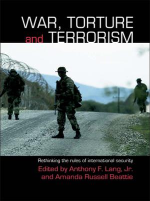 Cover of the book War, Torture and Terrorism by 