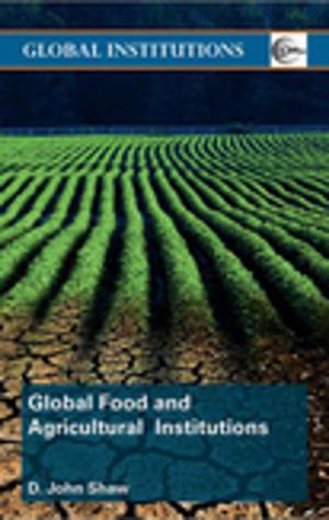 Cover of the book Global Food and Agricultural Institutions by Donald Porter