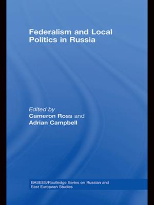 Cover of the book Federalism and Local Politics in Russia by Robert Fallon