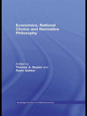 Cover of the book Economics, Rational Choice and Normative Philosophy by Lena von Naso