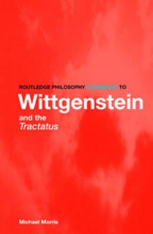 Book cover of Routledge Philosophy GuideBook to Wittgenstein and the Tractatus