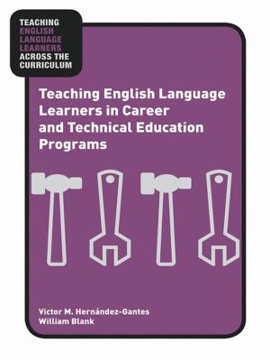 Book cover of Teaching English Language Learners in Career and Technical Education Programs