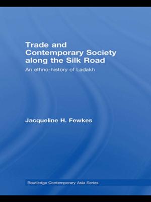 Cover of the book Trade and Contemporary Society along the Silk Road by Alan Sica