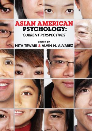 Cover of the book Asian American Psychology by Bruce E. Larson, Timothy A. Keiper
