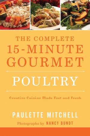 Cover of the book The Complete 15 Minute Gourmet by Martin Greenberg, Billie Mosiman