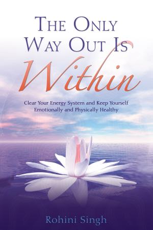 Book cover of The Only Way Out Is Within