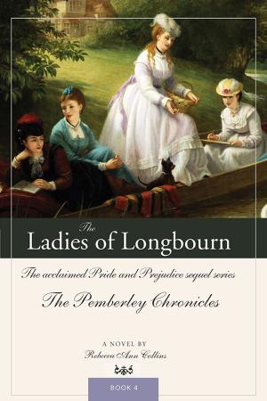 Cover of the book The Ladies of Longbourn by Georgette Heyer