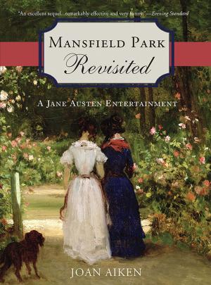 Cover of the book Mansfield Park Revisited by Todd Stanley