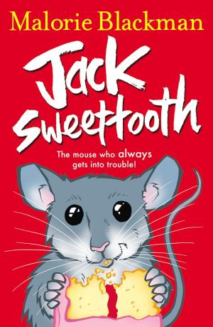 Cover of the book Jack Sweettooth by John Farman