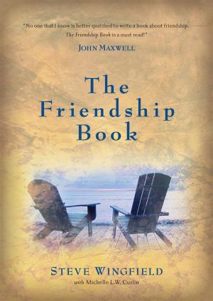 Cover of the book The Friendship Book by Max Lucado