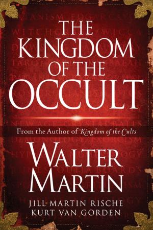 Cover of the book The Kingdom of the Occult by John Ward, Jeff Pries