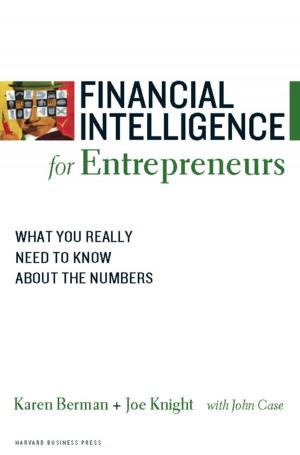 Cover of the book Financial Intelligence for Entrepreneurs by Carl Hoffmann, Eric Lesser, Tim Ringo