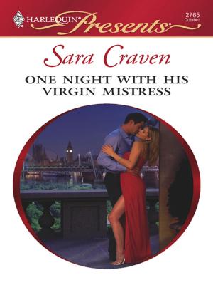 Cover of the book One Night with His Virgin Mistress by C.J. Miller