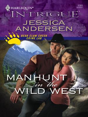 Cover of the book Manhunt in the Wild West by Dani Collins