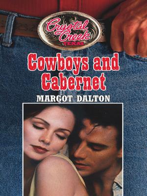 Cover of the book Cowboys and Cabernet by Sandra Marton