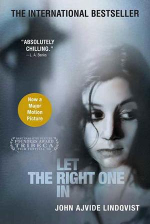 Cover of the book Let the Right One In by Dennis Dunaway, Chris Hodenfield