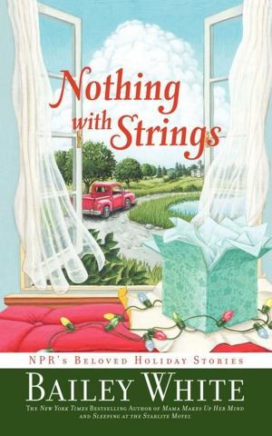 Cover of the book Nothing with Strings by Gerard O'Donovan