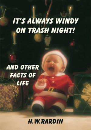 Cover of the book It's Always Windy on Trash Night by Jan Richmond